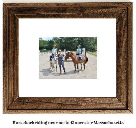 horseback riding near me in Gloucester, Massachusetts